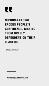 30+ Micromanaging Quotes That Will Transform Your Management Style